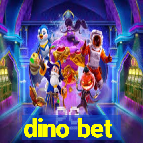 dino bet